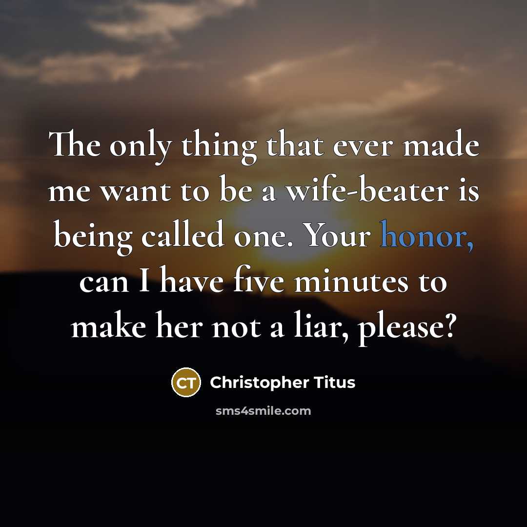 “The only thing that ever made me want to be…” quote by Christopher Titus