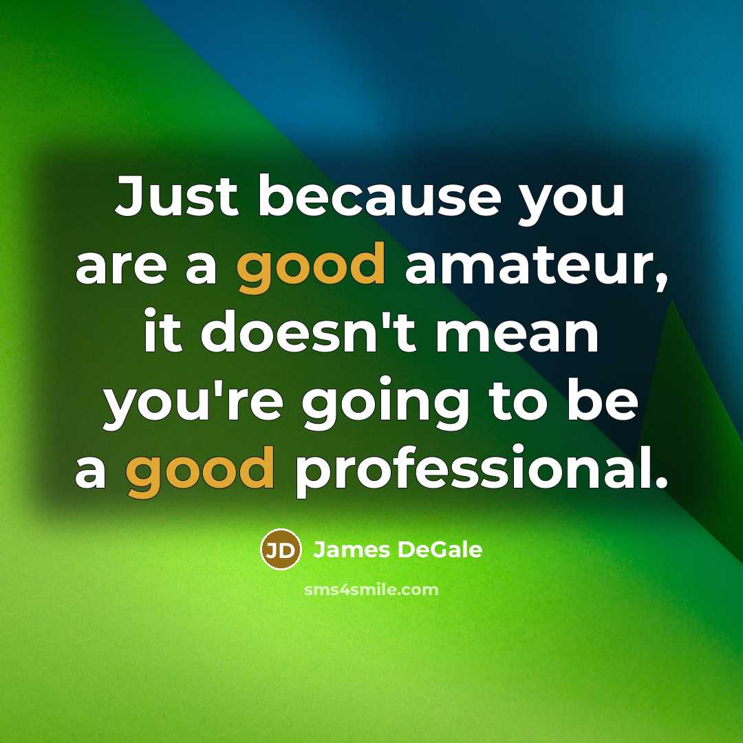 “Just because you are a good amateur, it doesn't mean…” quote by James DeGale