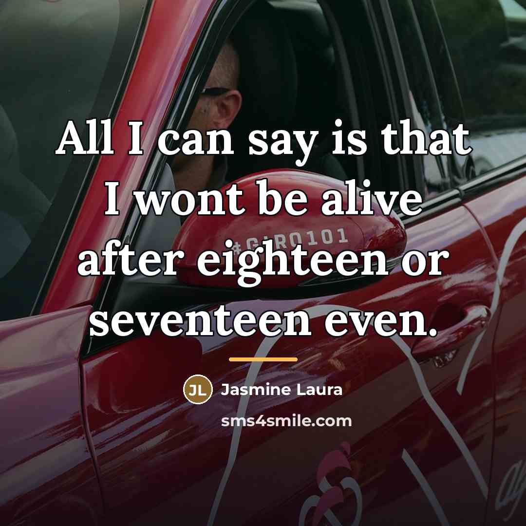 “All I can say is that I wont be alive…” quote by Jasmine Laura