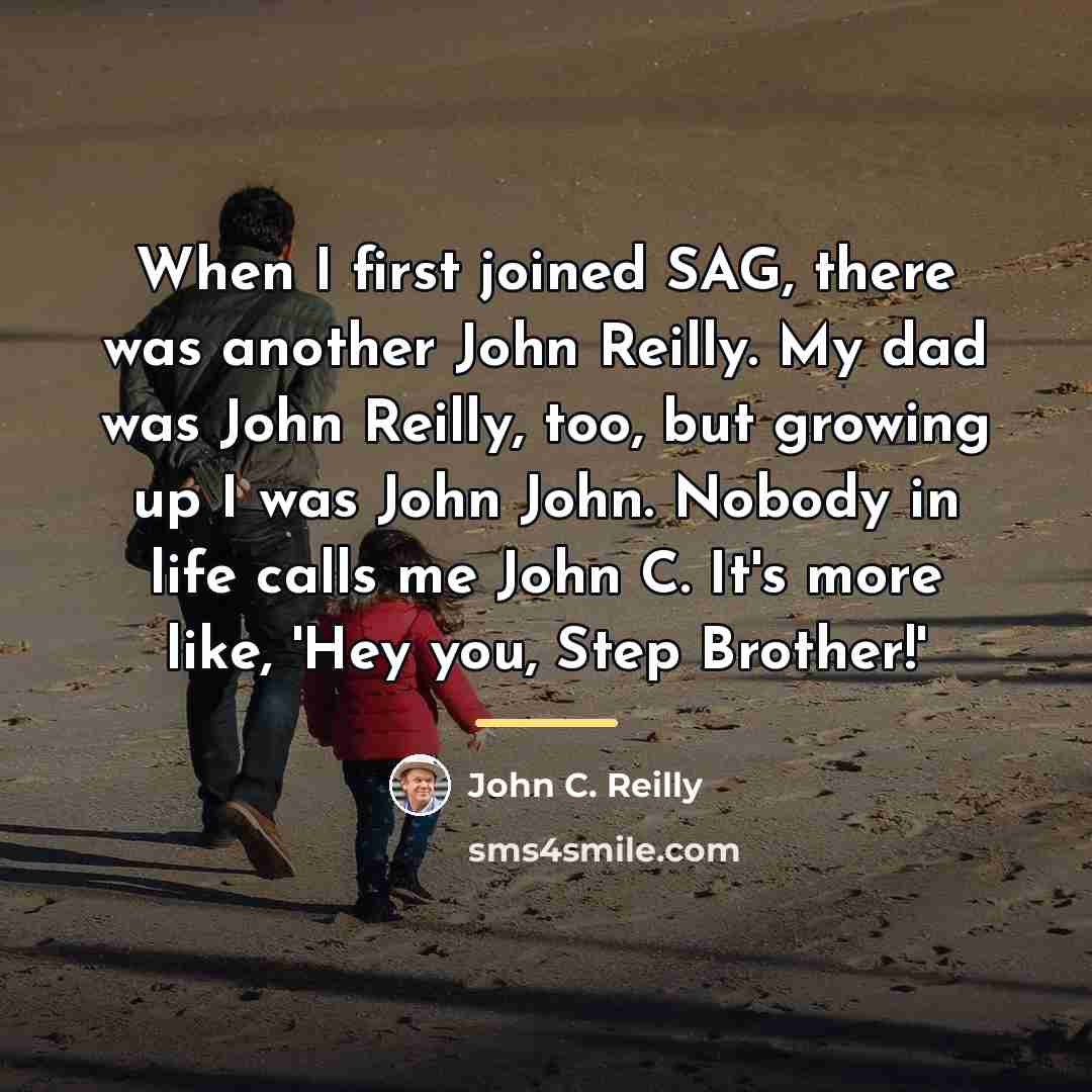 “When I first joined SAG, there was another John Reilly.…” quote by John C. Reilly