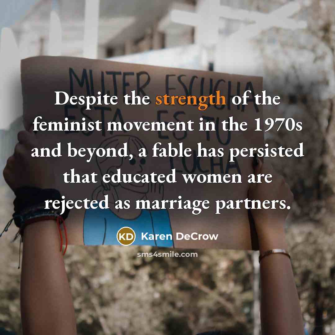 “Despite the strength of the feminist movement in the 1970s…” quote by Karen DeCrow