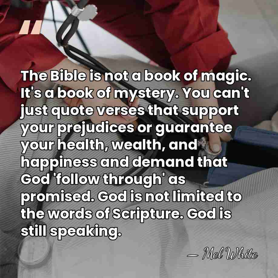 The Bible is not a book of magic. It's a book of&hellip; - Mel White