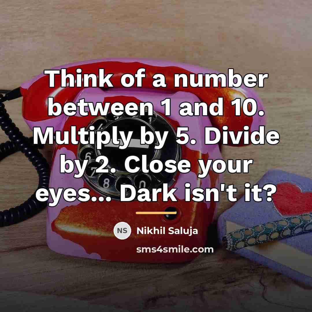 “Think of a number between 1 and 10. Multiply by…” quote by Nikhil Saluja