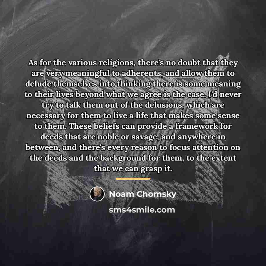 “As for the various religions, there's no doubt that they…” quote by Noam Chomsky