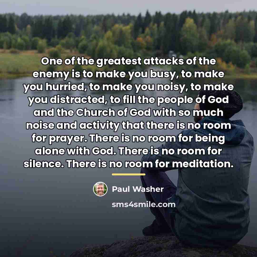 “One of the greatest attacks of the enemy is to…” quote by Paul Washer