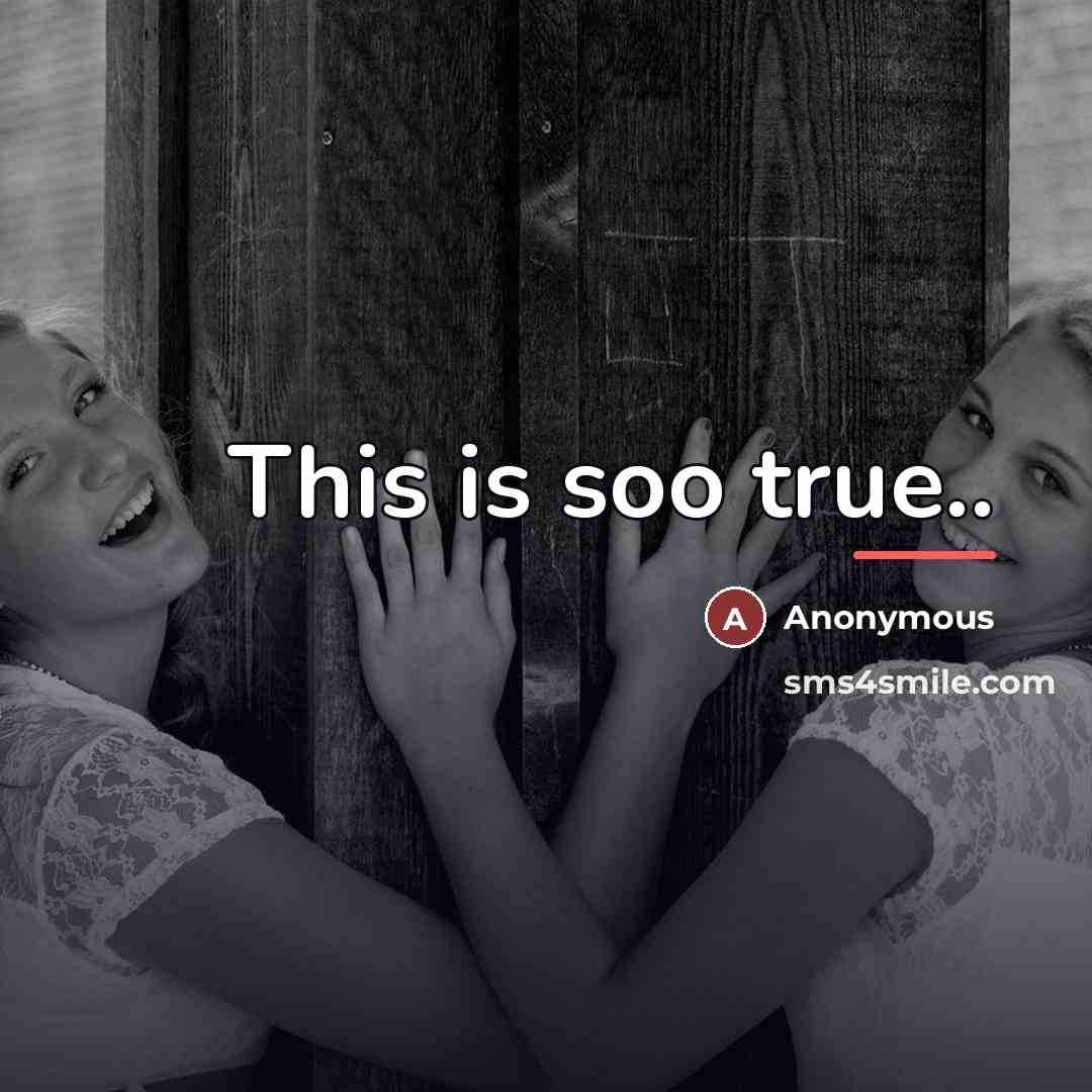 “This is soo true..…” quote by Anonymous