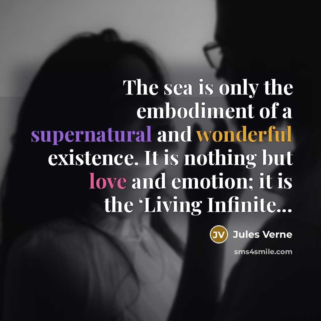 “The sea is only the embodiment of a supernatural and…” quote by Jules Verne
