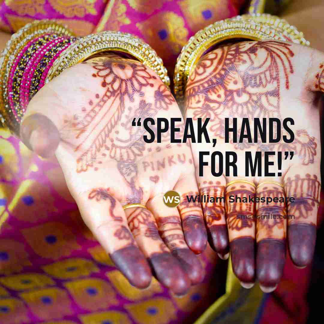 “Speak, hands for me!” quote by William Shakespeare
