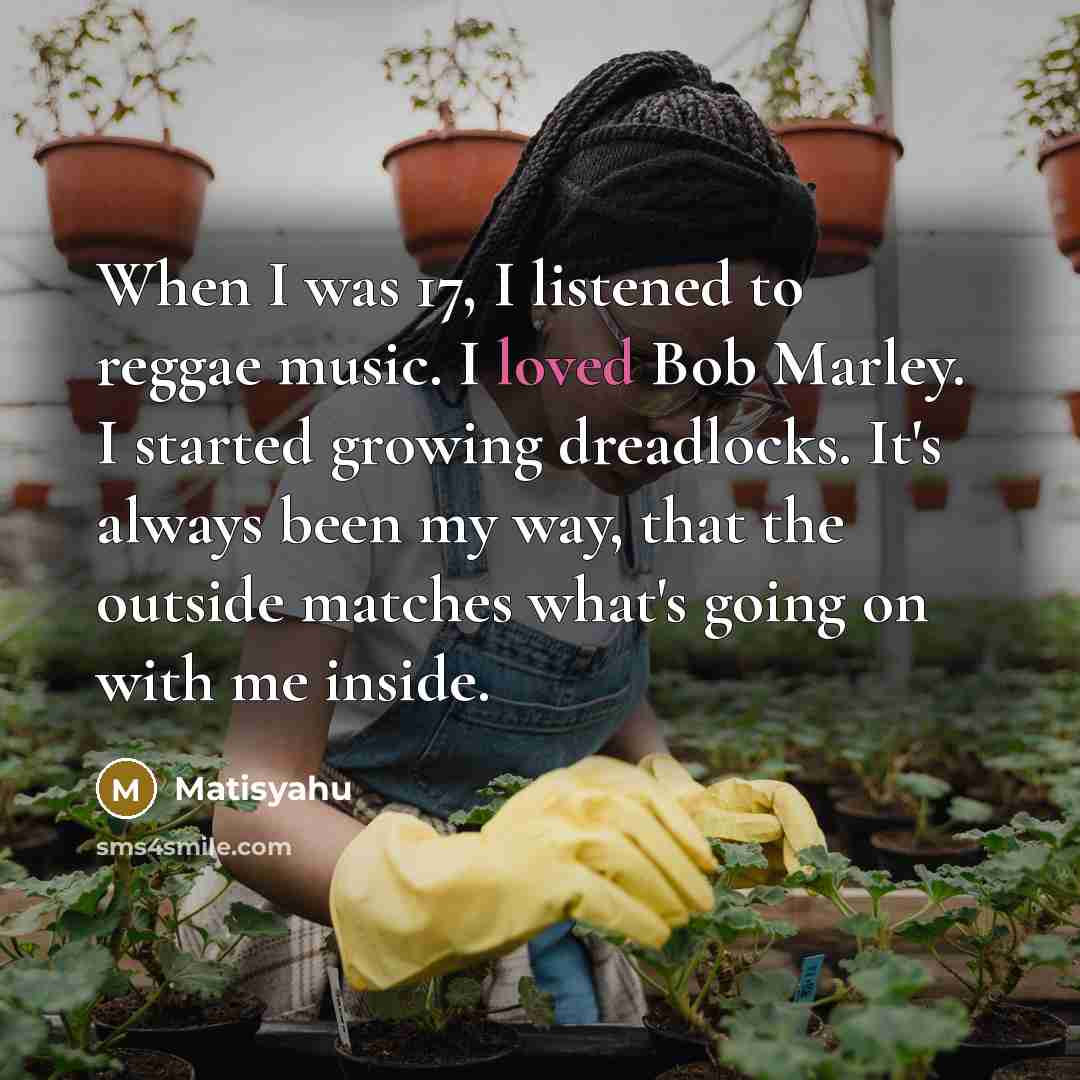 “When I was 17, I listened to reggae music. I…” quote by Matisyahu