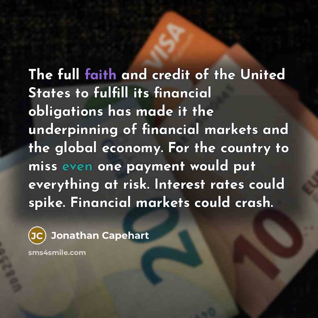 “The full faith and credit of the United States to…” quote by Jonathan Capehart