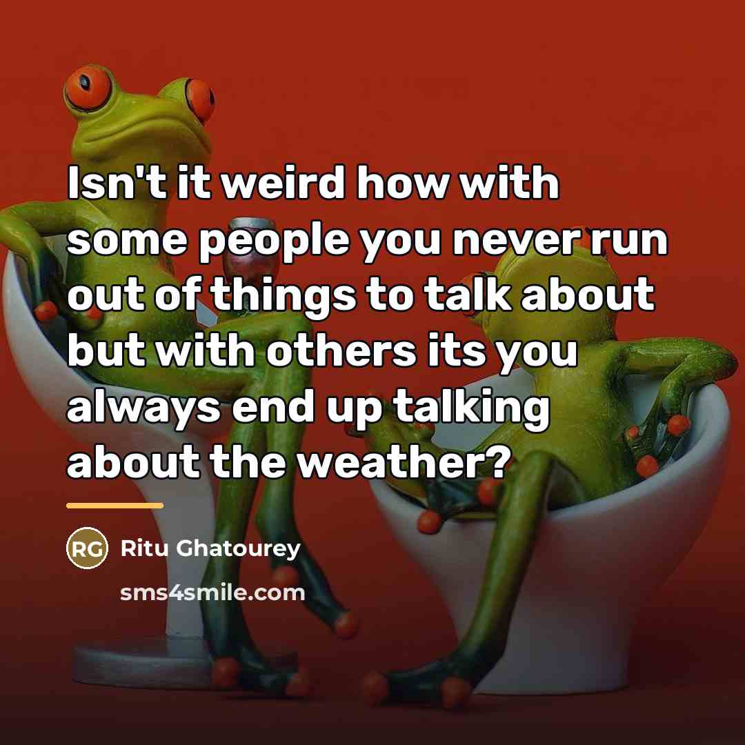 “Isn't it weird how with some people you never run…” quote by Ritu Ghatourey