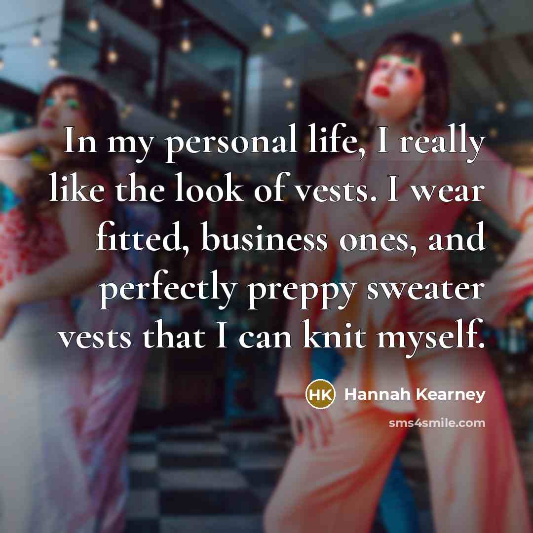 “In my personal life, I really like the look of…” quote by Hannah Kearney