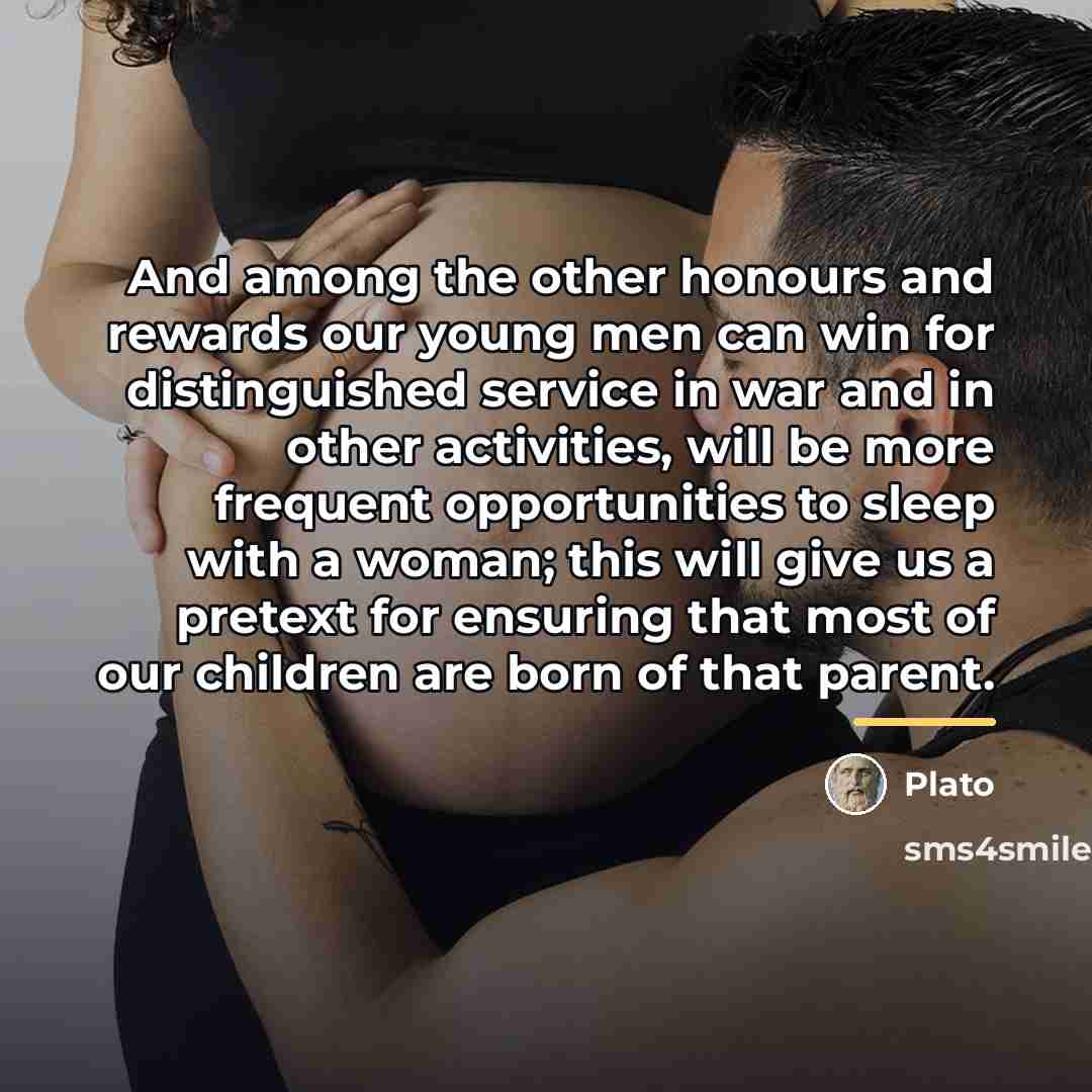 “And among the other honours and rewards our young men…” quote by Plato
