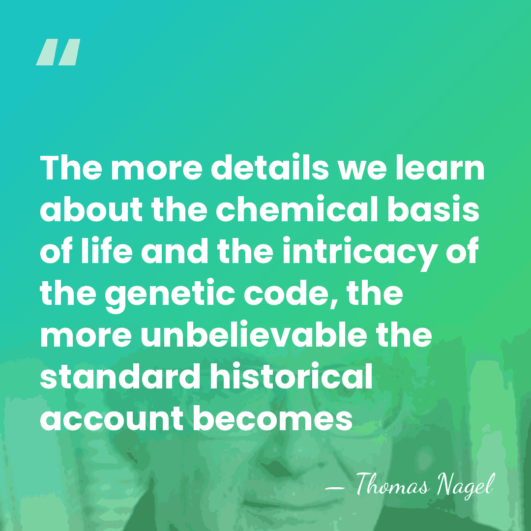 The more details we learn about the chemical basis of life and&hellip; - Thomas Nagel