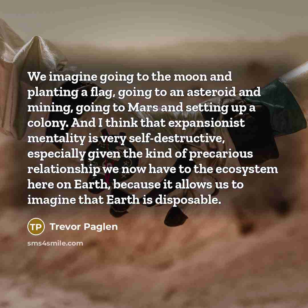 “We imagine going to the moon and planting a flag,…” quote by Trevor Paglen