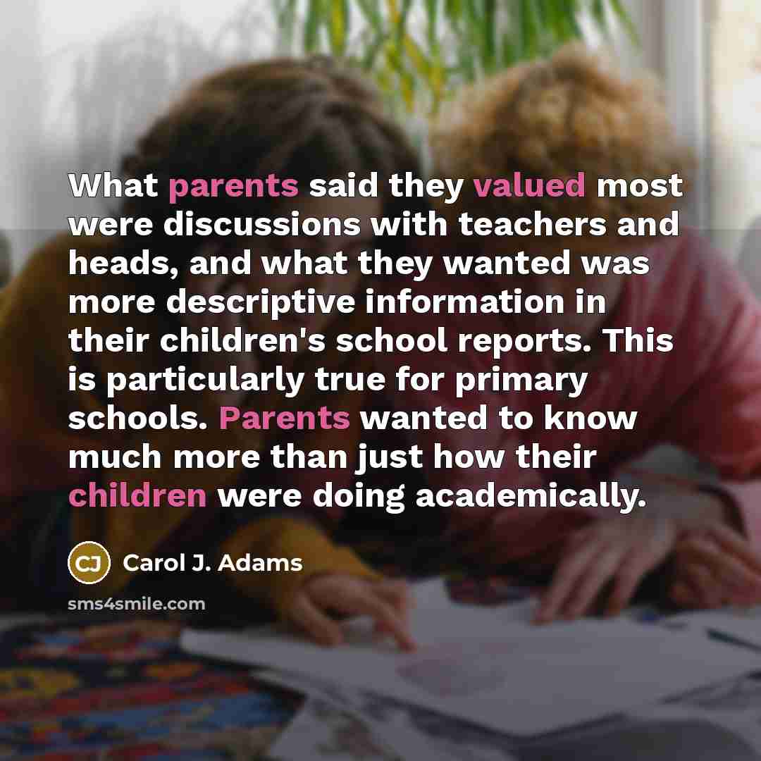 “What parents said they valued most were discussions with teachers…” quote by Carol J. Adams