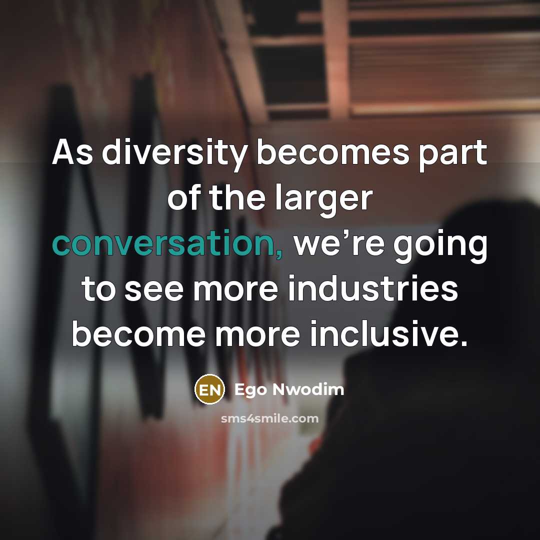 “As diversity becomes part of the larger conversation, we're going…” quote by Ego Nwodim