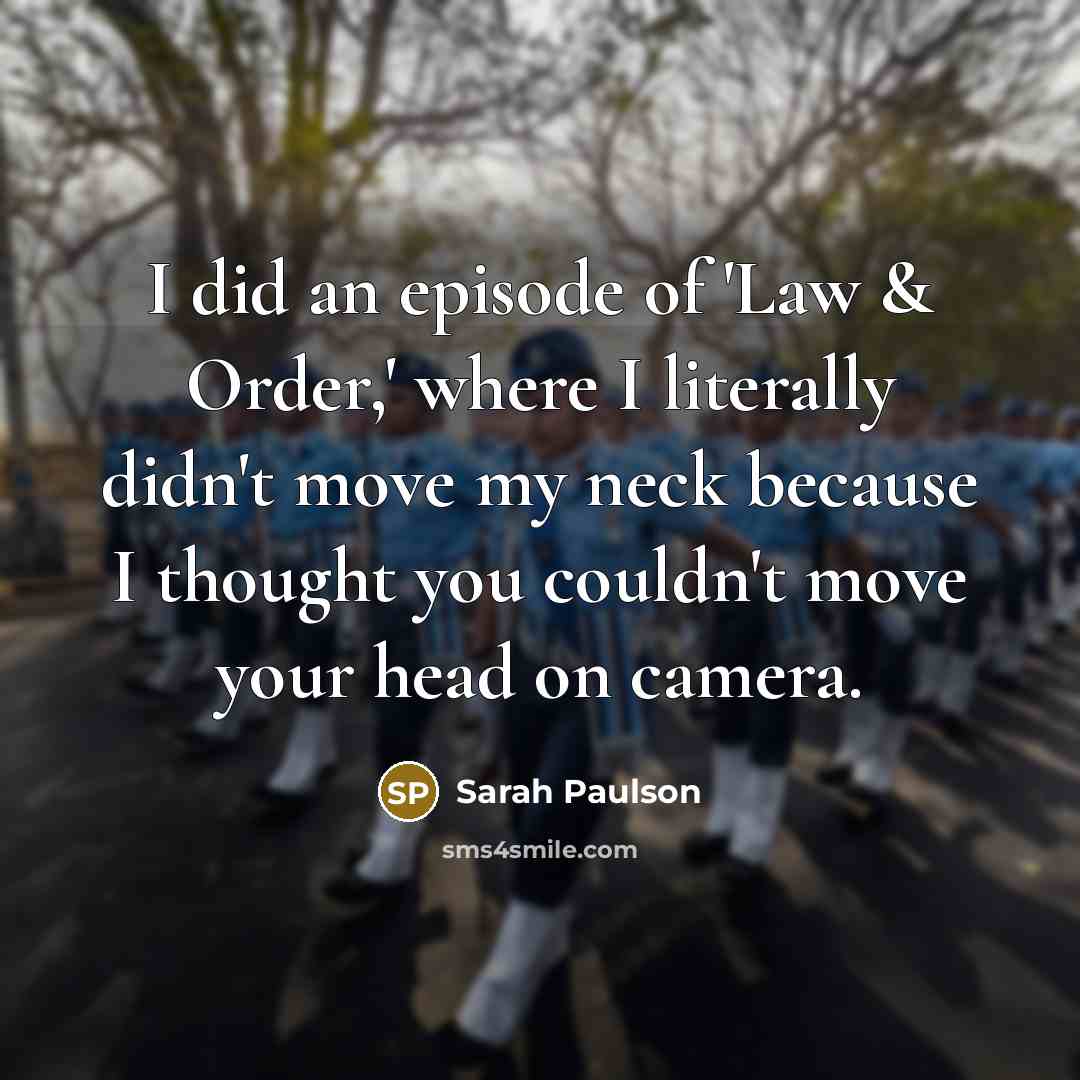 “I did an episode of 'Law & Order,' where I…” quote by Sarah Paulson