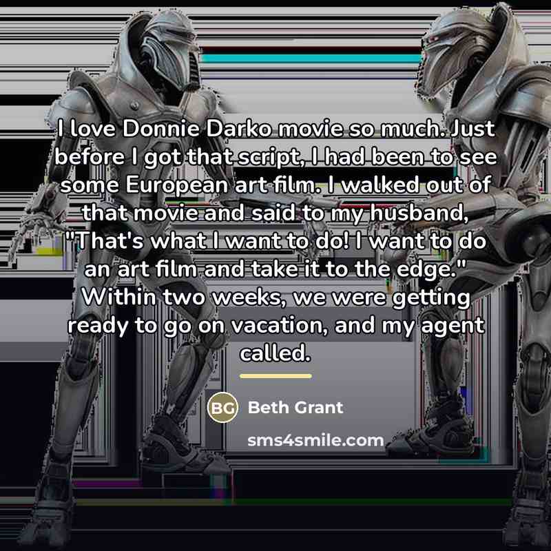 “I love Donnie Darko movie so much. Just before I…” quote by Beth Grant