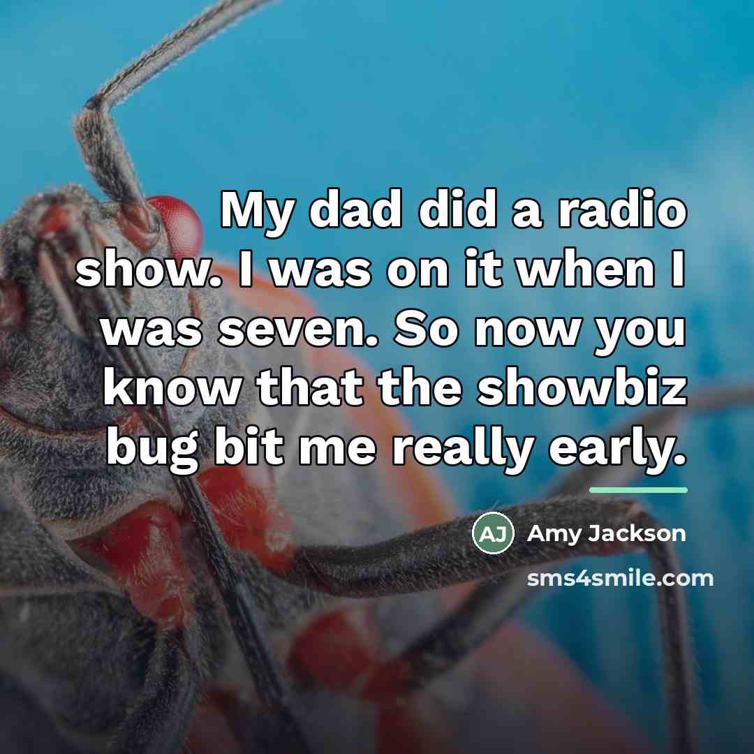 “My dad did a radio show. I was on it…” quote by Amy Jackson