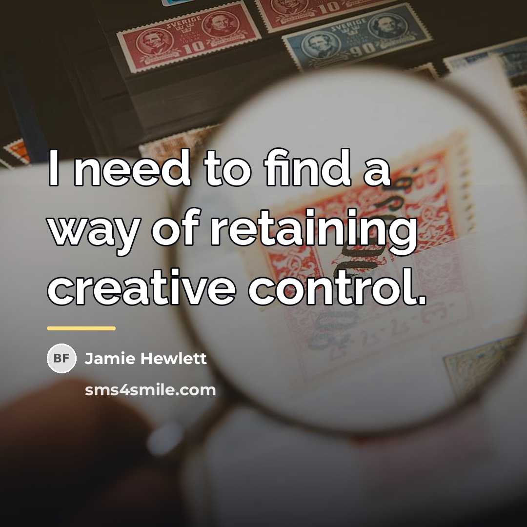 “I need to find a way of retaining creative control.…” quote by Jamie Hewlett