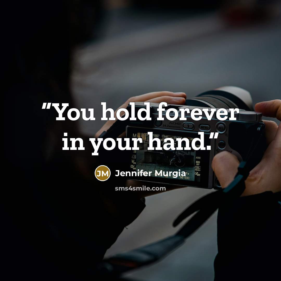 “You hold forever in your hand.” quote by Jennifer Murgia