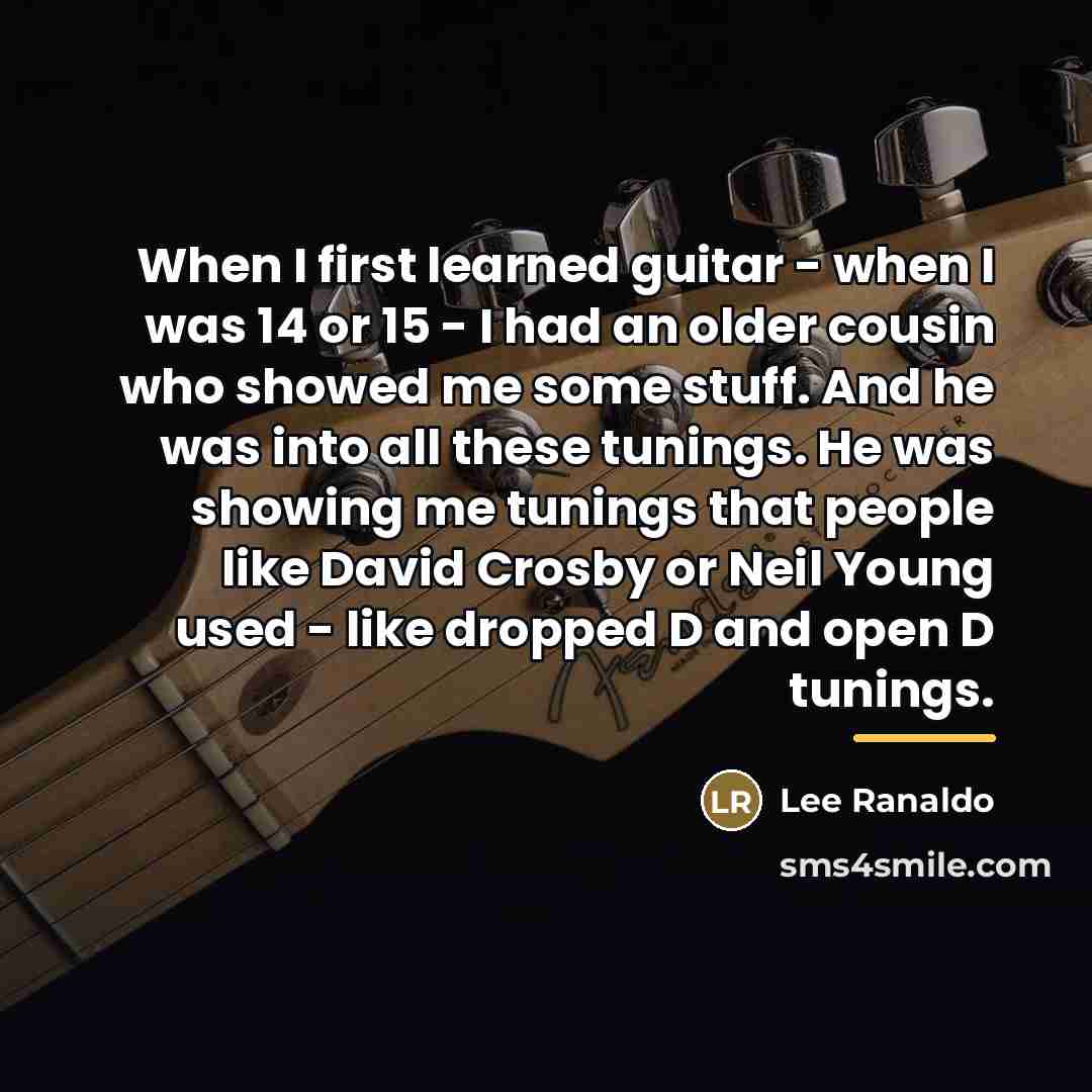 “When I first learned guitar - when I was 14…” quote by Lee Ranaldo