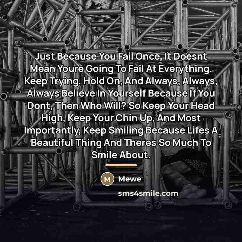 “Just Because You Fail Once, It Doesnt Mean Youre Going…” quote by Mewe