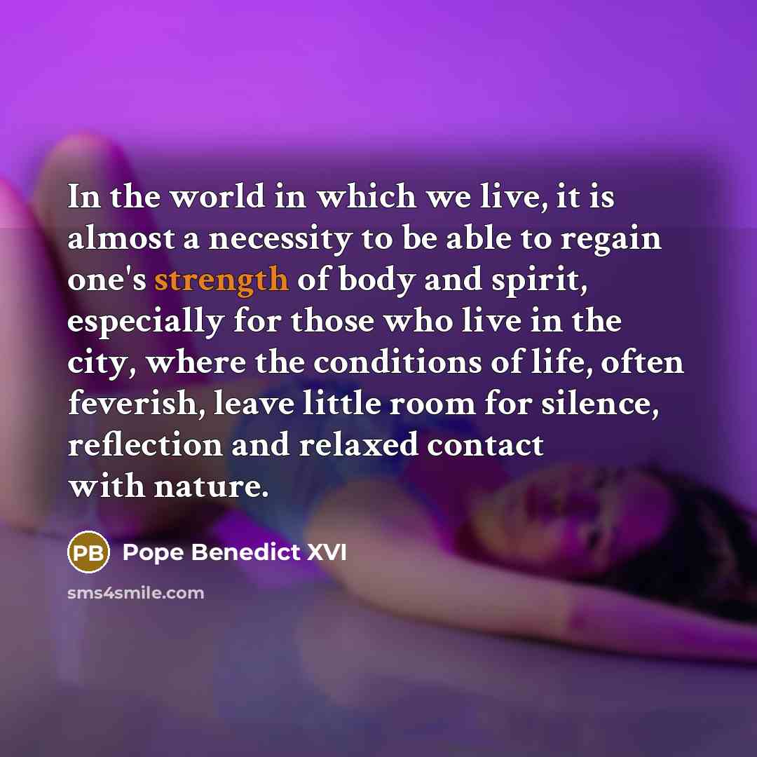 “In the world in which we live, it is almost…” quote by Pope Benedict XVI