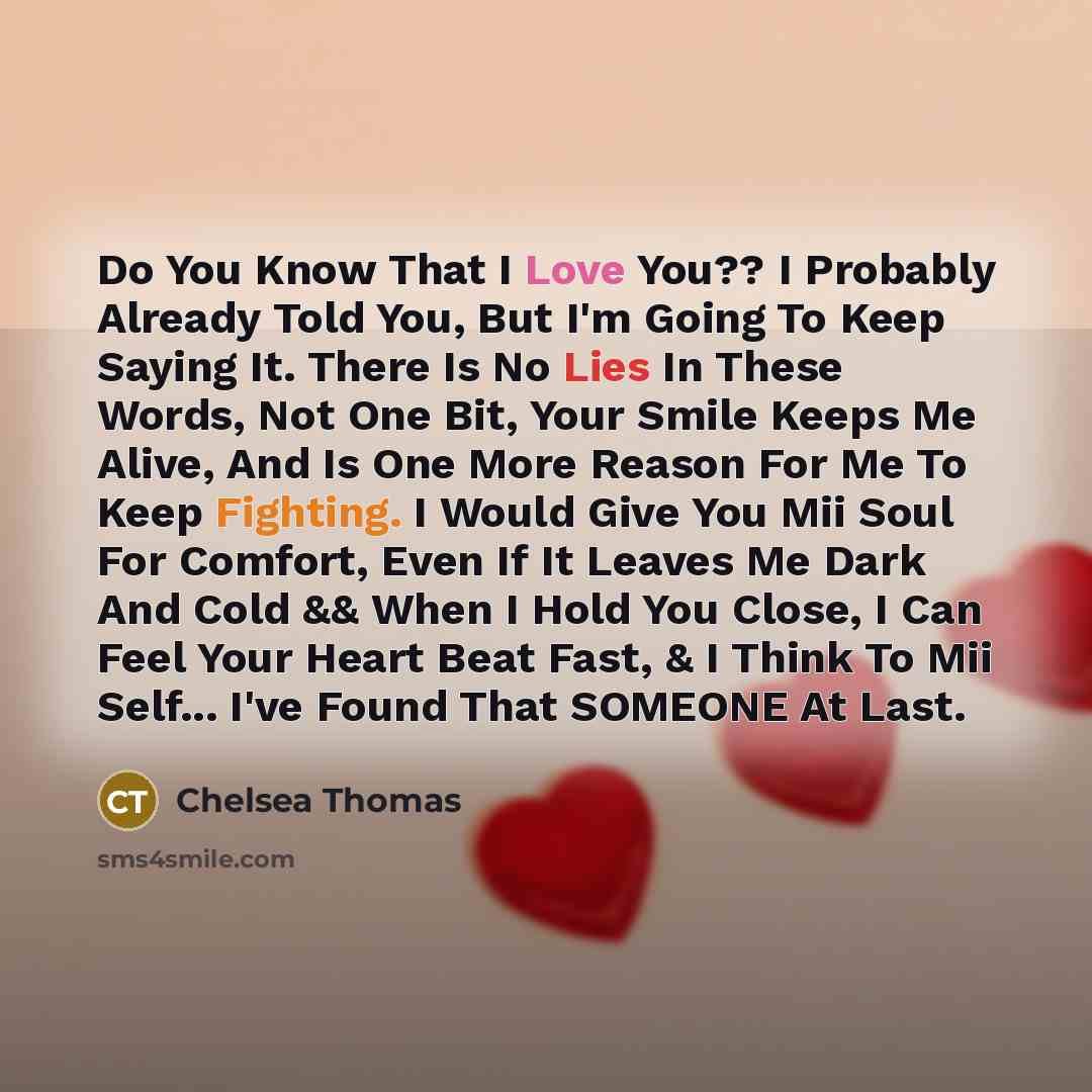 “Do You Know That I Love You?? I Probably Already…” quote by Chelsea Thomas