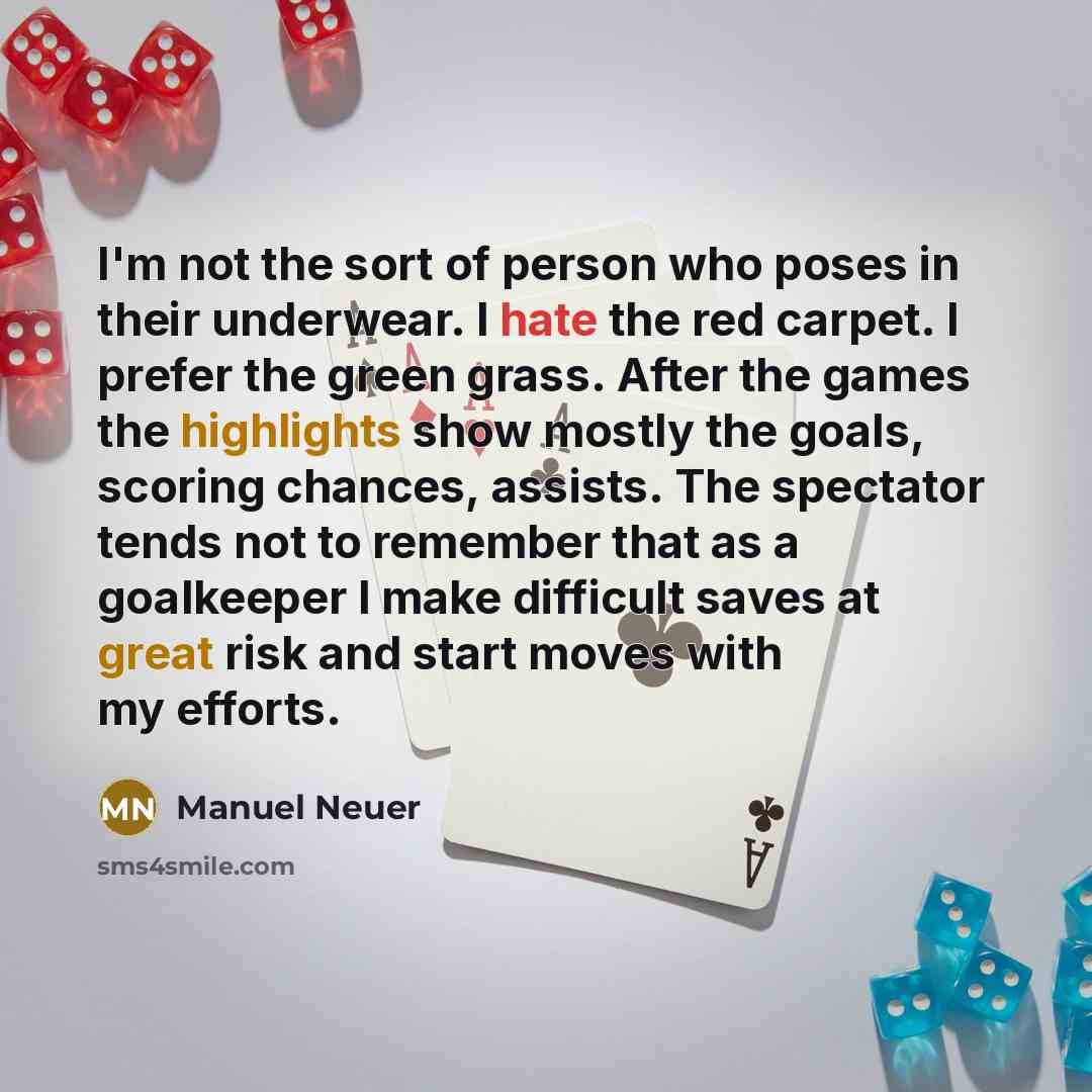 “I'm not the sort of person who poses in their…” quote by Manuel Neuer