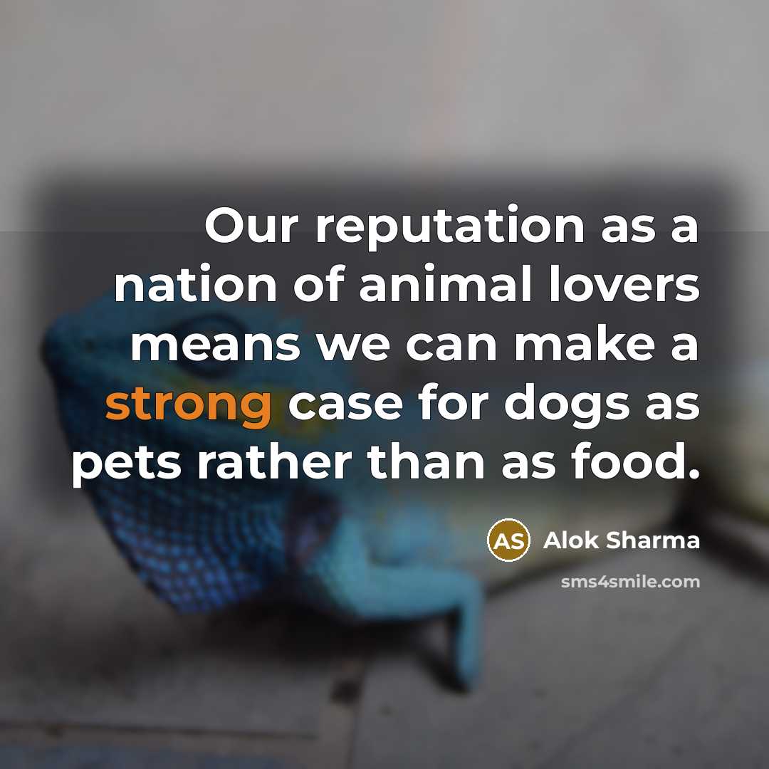 “Our reputation as a nation of animal lovers means we…” quote by Alok Sharma