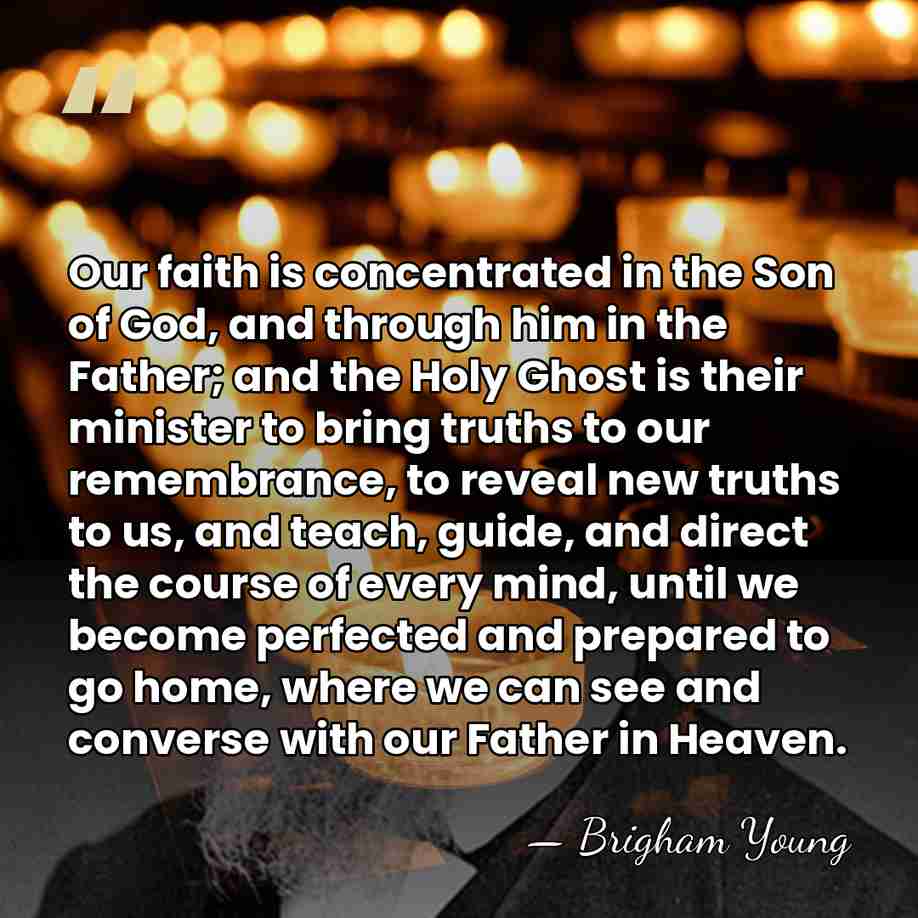 Our faith is concentrated in the Son of God, and through him&hellip; - Brigham Young