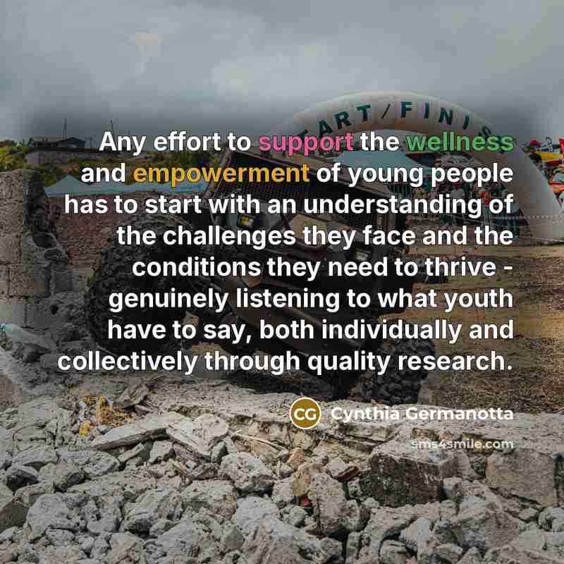 “Any effort to support the wellness and empowerment of young…” quote by Cynthia Germanotta