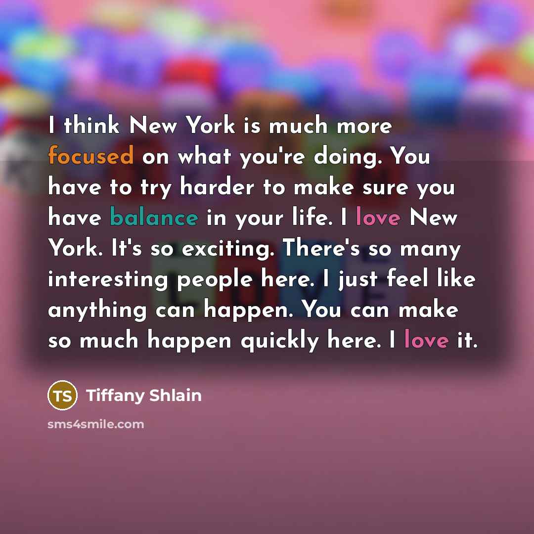 “I think New York is much more focused on what…” quote by Tiffany Shlain