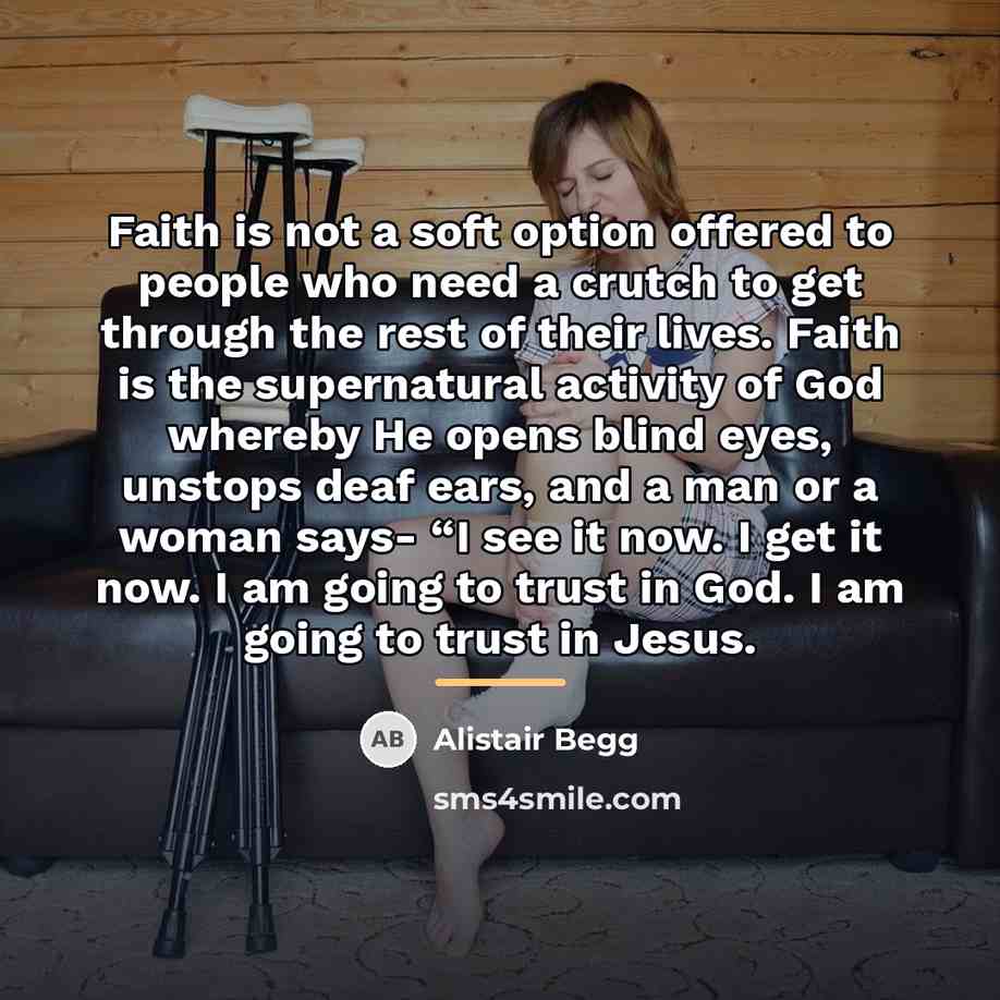 “Faith is not a soft option offered to people who…” quote by Alistair Begg
