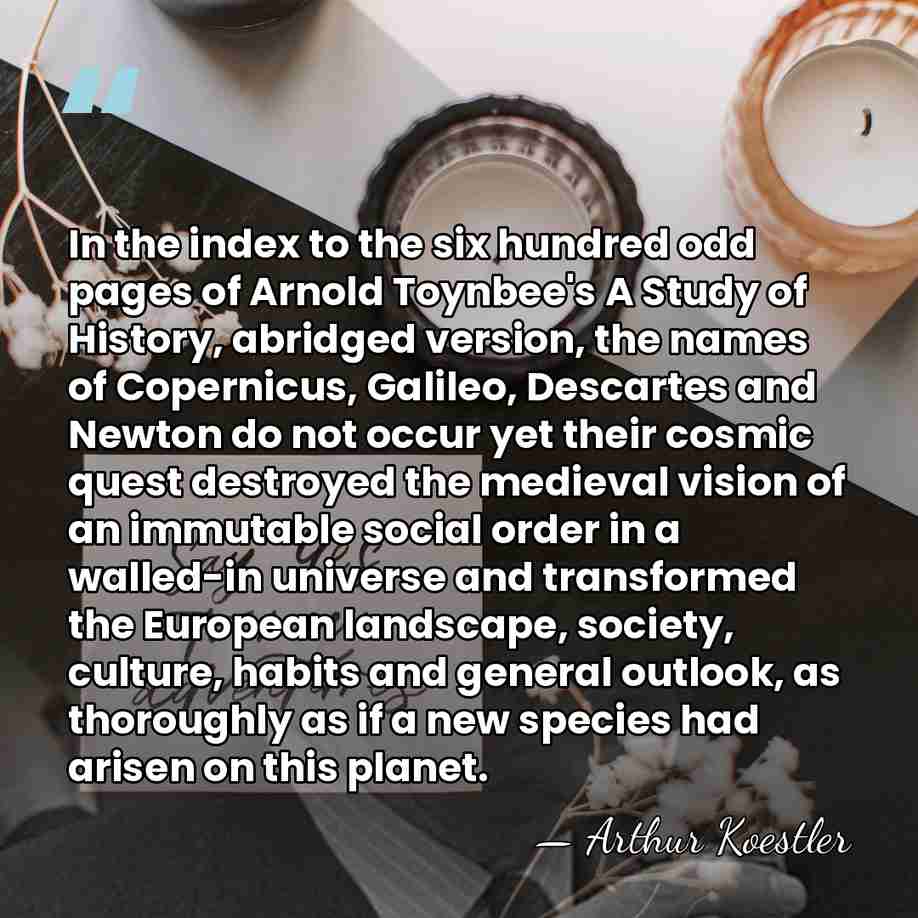 In the index to the six hundred odd pages of Arnold Toynbee's&hellip; - Arthur Koestler