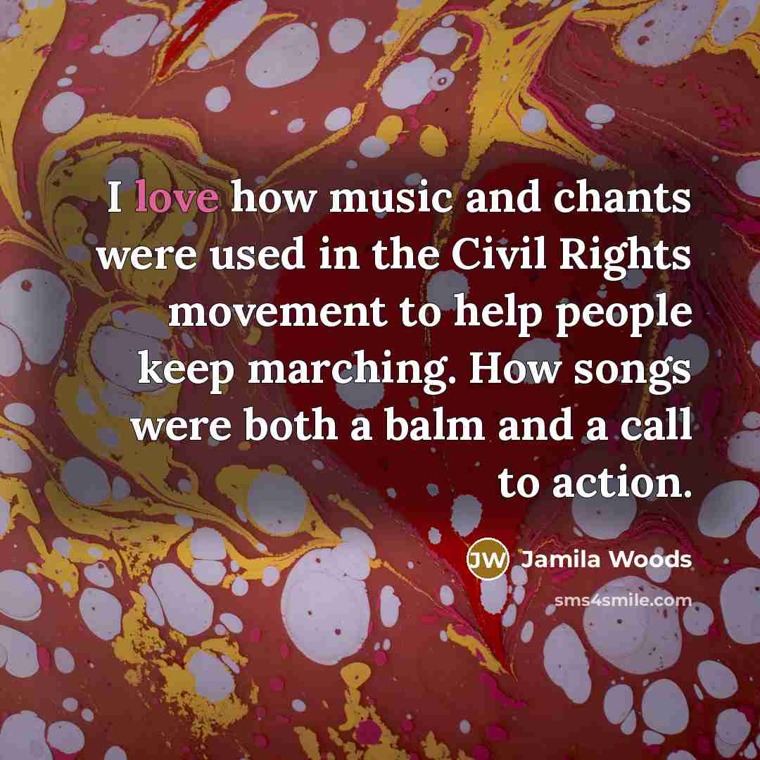 “I love how music and chants were used in the…” quote by Jamila Woods