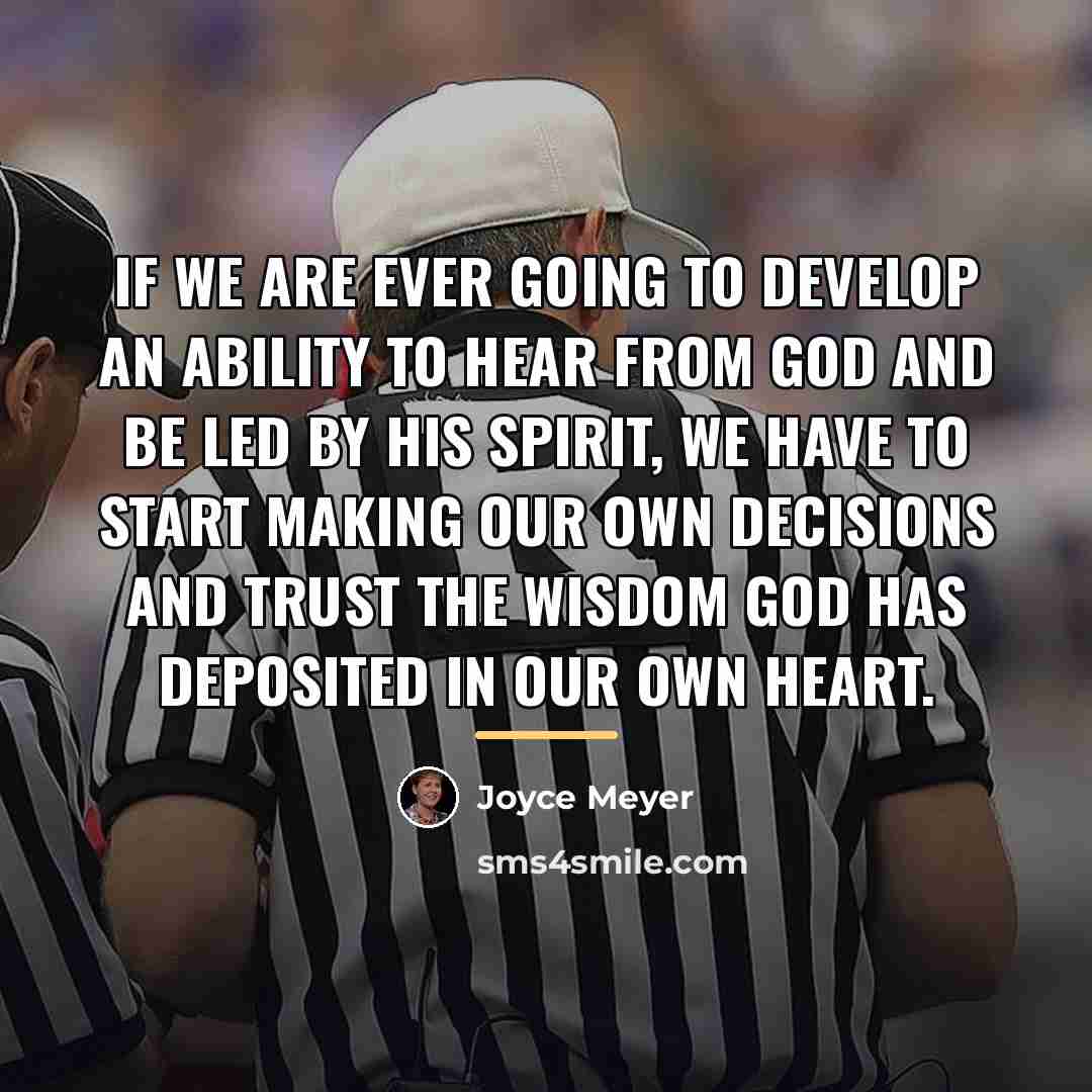 “If we are ever going to develop an ability to…” quote by Joyce Meyer