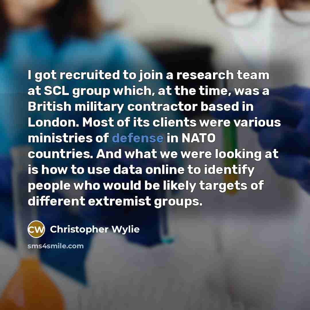 “I got recruited to join a research team at SCL…” quote by Christopher Wylie