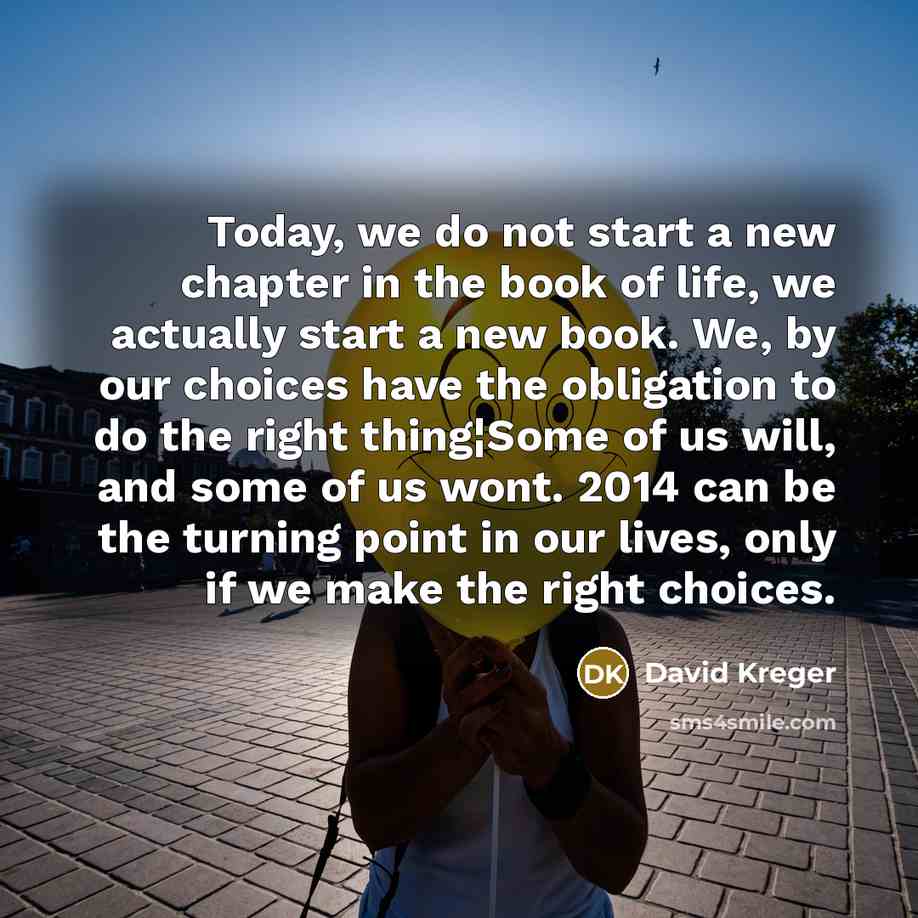 “Today, we do not start a new chapter in the…” quote by David Kreger