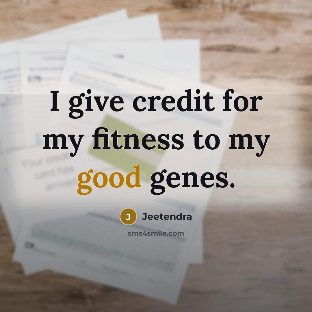 “I give credit for my fitness to my good genes.…” quote by Jeetendra