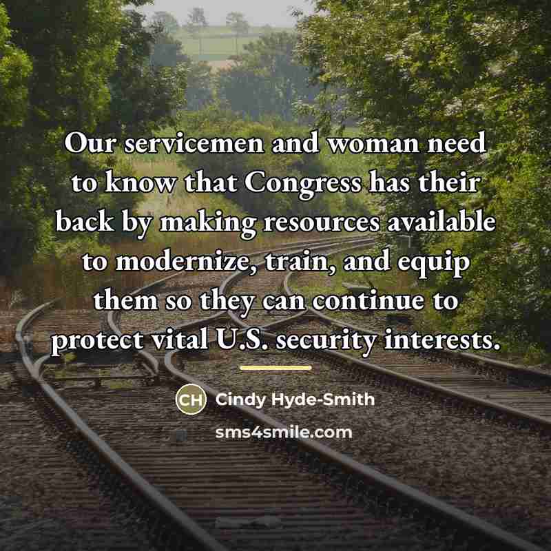 “Our servicemen and woman need to know that Congress has…” quote by Cindy Hyde-Smith