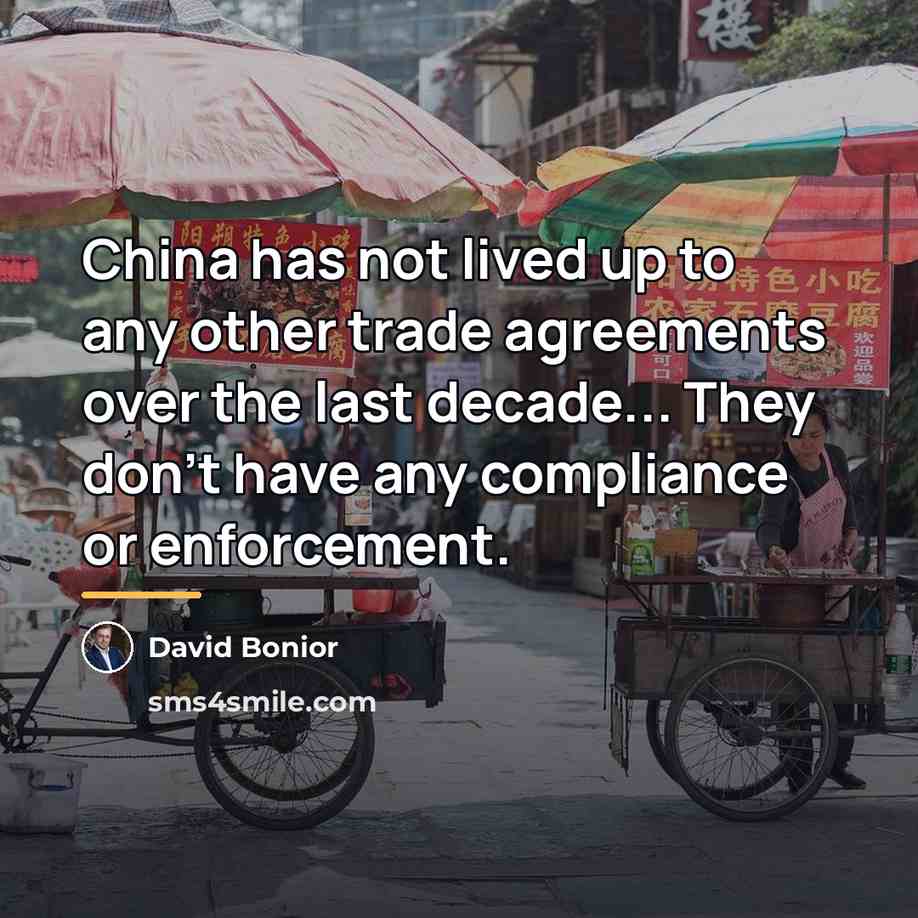“China has not lived up to any other trade agreements…” quote by David Bonior