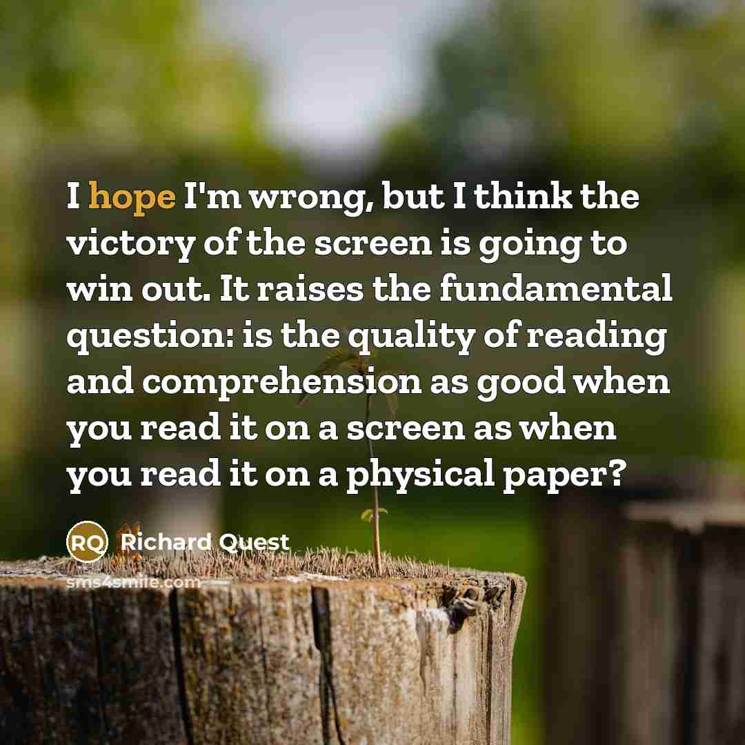 “I hope I'm wrong, but I think the victory of…” quote by Richard Quest