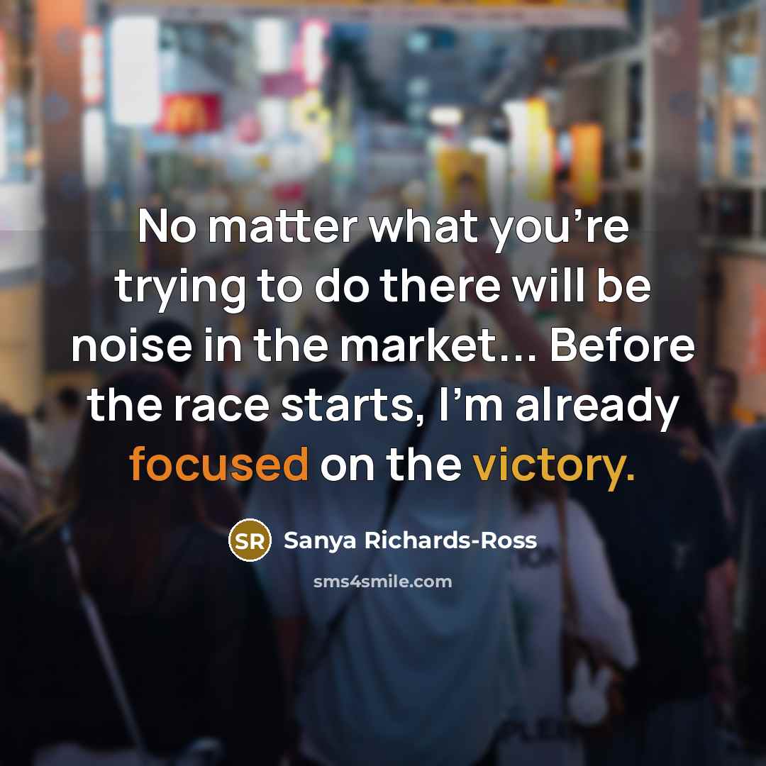 “No matter what you're trying to do there will be…” quote by Sanya Richards-Ross
