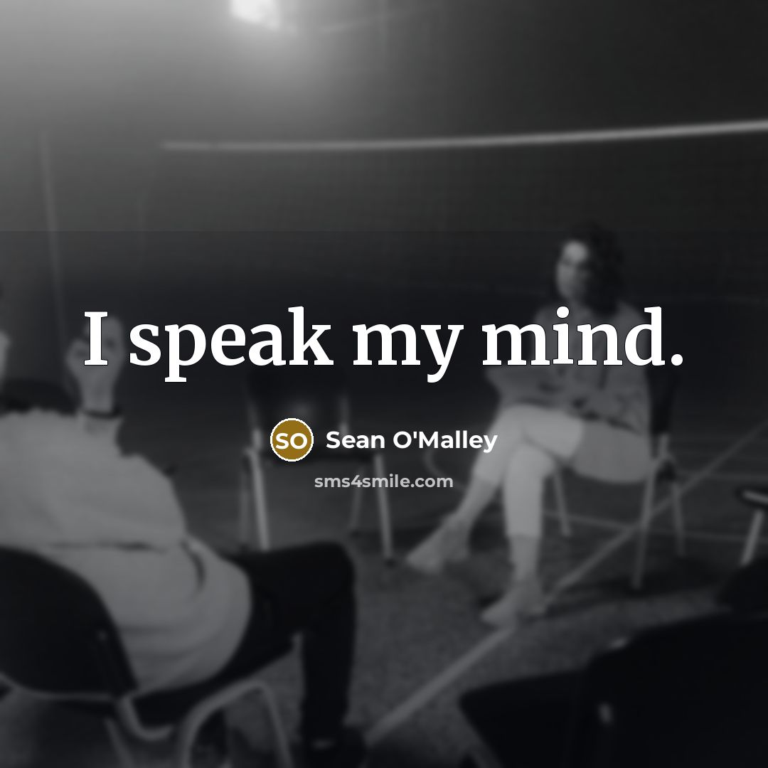 “I speak my mind.…” quote by Sean O'Malley