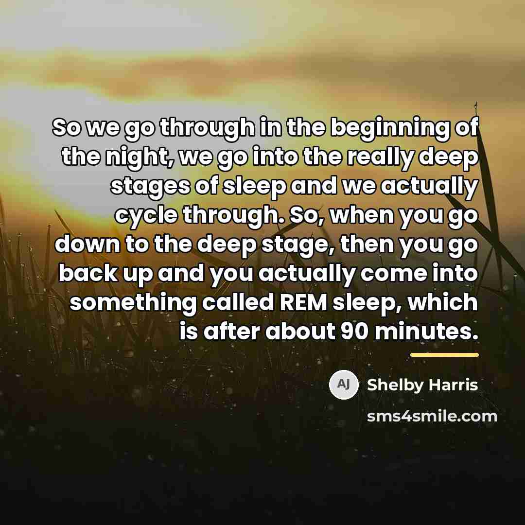 “So we go through in the beginning of the night,…” quote by Shelby Harris