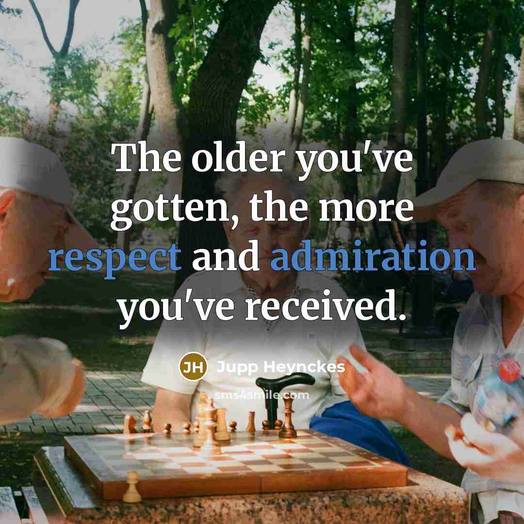 “The older you've gotten, the more respect and admiration you've…” quote by Jupp Heynckes