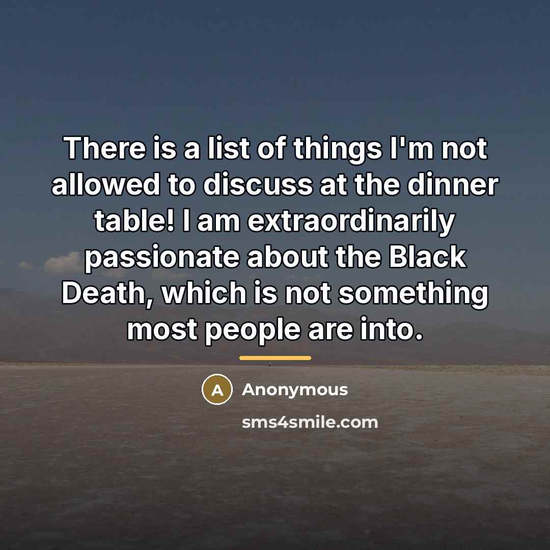 “There is a list of things I'm not allowed to…” quote by Anonymous